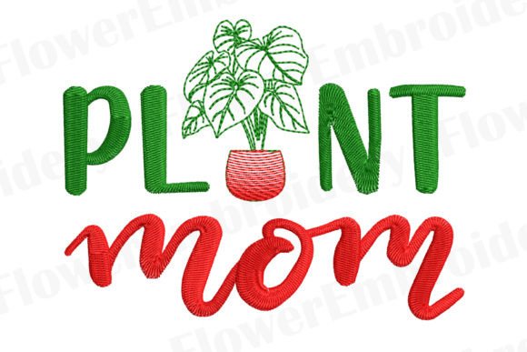 Download Plant Mama Machine Embroidery Design - Design Collection